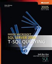 kniha Inside Microsoft SQL Server 2005: T-SQL Querying, Microsoft Press 2006