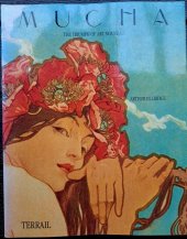 kniha MUCHA THE TRIUMPH OF ART NOUVEAU, Terrail 1992