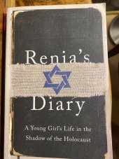 kniha Renia ´s diary A young Girl ´s Life in the Shadow of the Holocaust, Ebury Press 2019