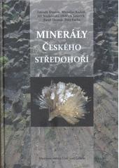kniha Minerály Českého středohoří, Muzeum města Ústí nad Labem 2017
