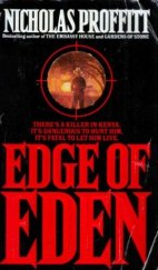 kniha Edge of Eden There's a killer in Kenya. It's dangerous to hunt him. It's fatal to let him live., Bantam Books 1991