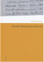kniha Korektiv Masarykovy filosofie, Filosofia 2011