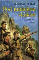 kniha Pod junáckou vlajkou příběh Devadesátky, Olympia 1997