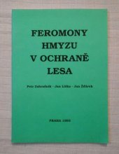 kniha Feromony hmyzu v ochraně lesa, Ministerstvo zemědělství České republiky 1993