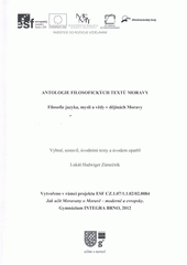 kniha Antologie filosofických textů Moravy filosofie jazyka, mysli a vědy v dějinách Moravy, Gymnázium Integra 2012