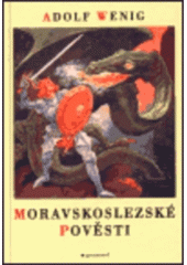 kniha Moravskoslezské pověsti, Garamond 1999