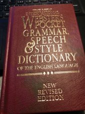 kniha The New International Webster´s Pocket Dictionary Grammar, Speech and Style, Trident Press International 1998