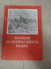 kniha Museum hlavního města Prahy, Sportovní a turistické nakladatelství 1957