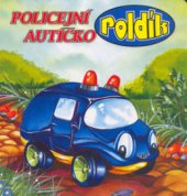 kniha Policejní autíčko Poldík, Rebo 2002