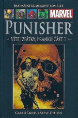 kniha Punisher Vítej zpátky, Franku 1, Hachette 2013