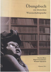 kniha Übungsbuch zur deutschen Wissenschaftssprache, Univerzita Palackého v Olomouci 2011