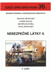kniha Nebezpečné látky II., Sdružení požárního a bezpečnostního inženýrství 2007