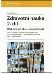 kniha Zdravotní nauka 2. učebnice pro obor sociální činnost., Grada 2011