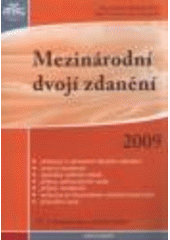 kniha Mezinárodní dvojí zdanění 2009, Anag 2009