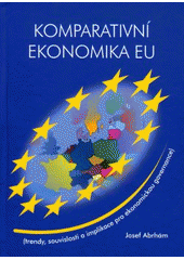kniha Komparativní ekonomika EU (trendy, souvislosti a implikace pro ekonomickou governance), MAC 2008