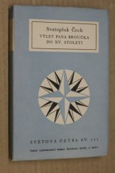 kniha Nový epochální výlet pana Broučka, tentokrát do patnáctého století, SNDK 1955