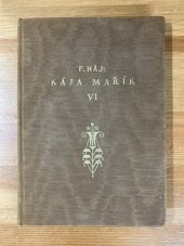 kniha Školák Kája Mařík-VI díl, Občanské tiskárny Brno 1931