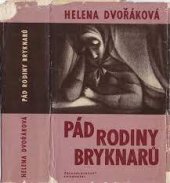 kniha Pád rodiny Bryknarů, Československý spisovatel 1965