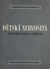 kniha Dětská nervosita, její prevence a léčení, Zdravotnické nakladatelství 1951