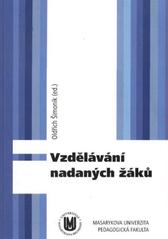 kniha Vzdělávání nadaných žáků, Masarykova univerzita 2010