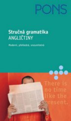 kniha Stručná gramatika angličtiny moderní, přehledná, srozumitelná, Klett 2005