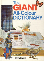 kniha The giant all-colour dictionary, Aventinum 1990