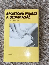 kniha Športová masáž a sebamasáž, Šport 1989