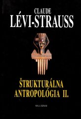 kniha Štrukturálna antropológia II., Kalligram 2000