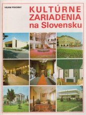 kniha Kultúrne zariadenia na Slovensku, Obzor 1985