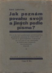 kniha Jak poznám povahu svoji a jiných podle písma?, s.n. 1927