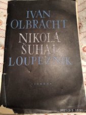 kniha Nikola Šuhaj loupežník, Svoboda 1947