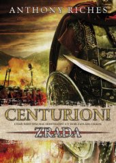 kniha Centurioni 1. - Zrada, BB/art 2019