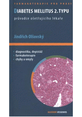 kniha Diabetes mellitus 2. typu průvodce ošetřujícího lékaře, Maxdorf 2012