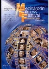 kniha Mezinárodní filmový festival Karlovy Vary - Kronika 1946-2001, Mirror promotion 2002