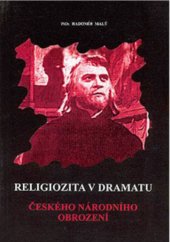 kniha Religiozita v dramatu českého národního obrození, Michael s.a. 2003
