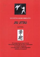 kniha Systém sebeobrany jiu jitsu, Nová Forma 2010