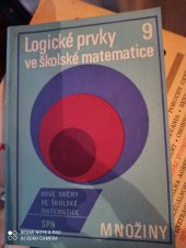 kniha Logické prvky ve školské matematice, SPN 1981