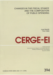 kniha Changes in the fiscal stance and the composition of public spending, CERGE-EI 2009