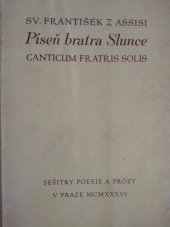 kniha Píseň bratra Slunce = Il cantico di frate Sole di San Francesco d'Assisi, Společenské podniky] 1936