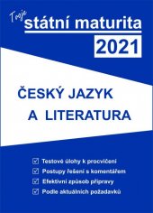 kniha Tvoje státní maturita 2021  - Český jazyk a literatura, Gaudetop 2020