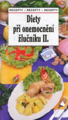 kniha Diety při onemocnění žlučníku II. recepty, Sdružení MAC 2003