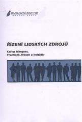 kniha Řízení lidských zdrojů, Bankovní institut vysoká škola 2005