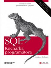 kniha SQL kuchařka programátora, CPress 2009