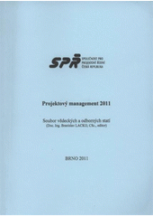 kniha Projektový management 2011 [soubor vědeckých a odborných statí, Akademické nakladatelství CERM 2011