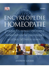 kniha Encyklopedie homeopatie, Knižní klub 2011
