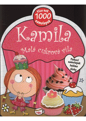 kniha Kamila malá cukrová víla, Svojtka & Co. 2012