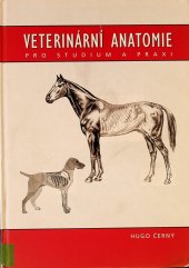 kniha Veterinární anatomie pro studium a praxi, Noviko 2002