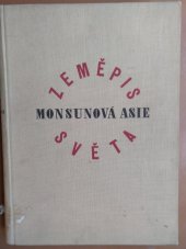 kniha Zeměpis světa 9. - Monsunová Asie I. - Všeobecný popis, Aventinum 1930