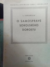 kniha O samosprávě sokolského dorostu, Nakladatelství Československé obce sokolské 1946