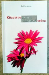 kniha Kňazstvo ženy Kňazstvo srdca, Komunita blahoslavenstiev 2006